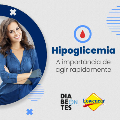 HIPOGLICEMIA: A IMPORTÂNCIA DE AGIR RAPIDAMENTE